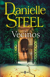 Vecinos, Danielle Steel - PLAZA & JANES