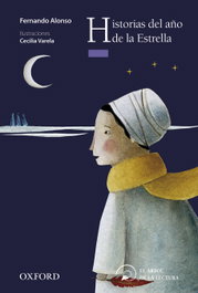 Historias del Año de la Estrella, Fernando Alonso - OXFORD UNIVERSITY PRESS