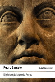 El siglo más largo de Roma, Pedro Barceló - ALIANZA