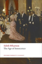 OXFORD UNIVERSITY PRESS, AGE OF INNOCENCE - OXFORD WORLD'S CLASSICS