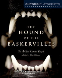 Oxford Playscripts: The Hound Of The Baskervilles, John O´Connor - OXFORD UNIVERSITY PRESS