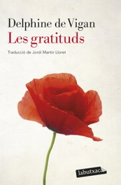 Les gratituds, Delphine de Vigan - LABUTXACA
