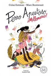 BLACKIE BOOKS, Perro Apestoso. ¡Millonario! - Colas Gutman