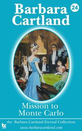MISSION TO MONTE CARLO, BARBARA CARTLAND EBOOKS (IBD)