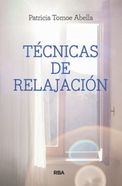 RBA TÉCNICAS DE RELAJACIÓN, Patricia Abella Ferrer - RBA