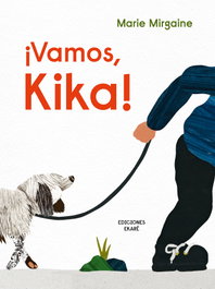 Vamos, Kika!, Marie Mirgaine - EKARE EUROPA