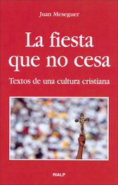 La fiesta que no cesa, Juan Meseguer - RIALP