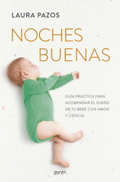 Noches buenas, Laura Pazos de Sleepykids - ZENITH