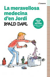 La meravellosa medecina d'en Jordi, Roald Dahl - ALFAGUARA