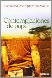 Contemplaciones de papel, José María Rodríguez Olaizola - SALTERRAE