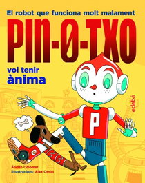 PIN-0-TXO vol tenir ànima, Álvaro Colomer Moreno - EDEBE
