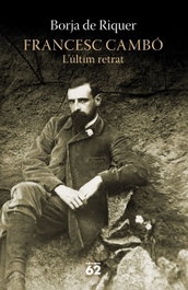 Francesc Cambó, Borja de Riquer - EDICIONS 62