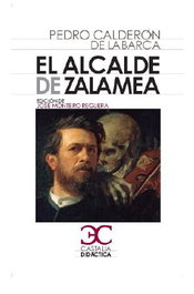 El alcalde de Zalamea, Pedro Calderón de la Barca - Castalia Editorial