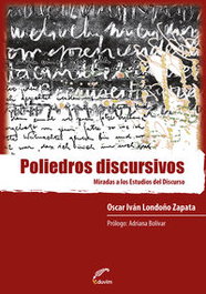 EDUVIM (IBD) Poliedros discursivos: Miradas a los Estudios del Discurso