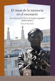 El boom de la memoria en el escenario, Alicia Guzmán - IBEROAMERICANA - VERVUERT