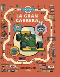 CUMIO CIENCIÓPOLIS: La gran carrera, Ben Newman