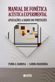 CORTEZ EDITORA, Manual de fonética acústica experimental: aplicações a d'