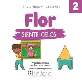Flor siente celos, Ángeles Páez López - CEPE