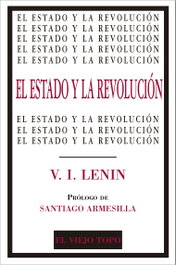 El Estado y la Revolución, V. I. Lenin - El Viejo Topo