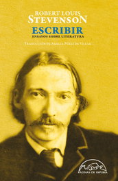 Escribir, Robert L. Stevenson - PAGINAS DE ESPUMA EDITORIAL