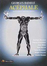 Acephale, Georges Bataille - ARENA LIBROS EDITORIAL
