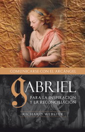 ARKANO BOOKS, Gabriel: Para la inspiración y reconciliación - Richard Webster