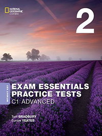 NATIONAL GEOGRAPHIC LEARNING Exam Essentials: Cambridge C1 Advanced Practice Test 2 without Key (2020) - VVAA