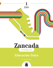 TEIDE Zancada 1. Educación física 1 ESO (Andalucía), Ayuso Guinaliu, Neus - TEIDE