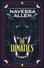 The Lunatics, Navessa Allen - QUERCUS PUBLISHING