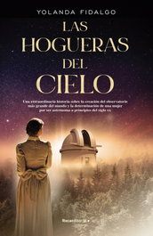 Las hogueras del cielo, Yolanda Fidalgo - ROCA EDITORIAL
