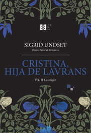 ENCUENTRO, Cristina, hija de Lavrans Vol. II, Sigrid Undset - ENCUENTRO