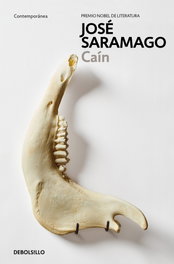 Caín, José Saramago - DEBOLSILLO
