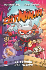 Catninja 2: El ladrón del tiempo, Matthew Cody - SM