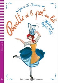 ELI, Niv.2/perrette et pot au lait - Lectures Poussins