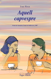 Aquell capvespre, Lo Marraco - PAGES EDITORS