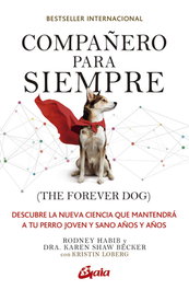 GAIA Compañero para siempre (The forever dog)