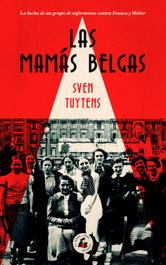 LAS MAMÁS BELGAS, Sven Tuytrens - MONO LIBRE