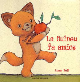 La guineu fa amics, Adam Relf - JOVENTUT, EDITORIAL