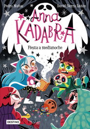 DESTINO INFANTIL, Anna Kadabra. Fiesta a medianoche