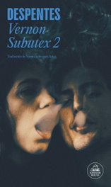 Vernon Subutex, Virginie Despentes - Random House