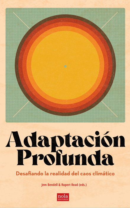 NOLA, Adaptación profunda - Jem Bendell
