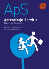 Aprendizaje-Servicio. Educar para el encuentro, VV.AA. - KHAF EDICIONES