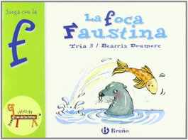 BRUÑO, La foca Faustina - Beatriz Doumerc