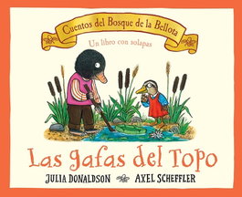 Las gafas del topo, Julia Donaldson - JUVENTUD