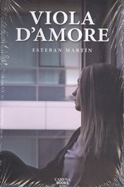 Viola d´amore, Esteban Martín Morales - CARENA EDITORS