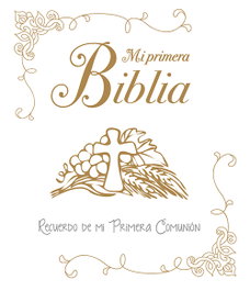 Mi primera Biblia: recuerdo de mi primera comunión, AA.VV - SAN PABLO EDITORIAL