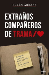 Extraños compañeros de trama, Rubén Arranz - DEUSTO