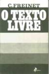 DINALIVRO, Célestin Freinet - (PORT).TEXTO LIVRE