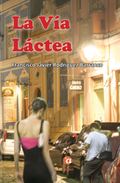 La Vía Láctea, Rodríguez Barranco, Francisco Javier - AZIMUT