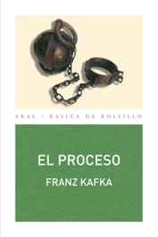 Proceso, Franz Kafka - AKAL